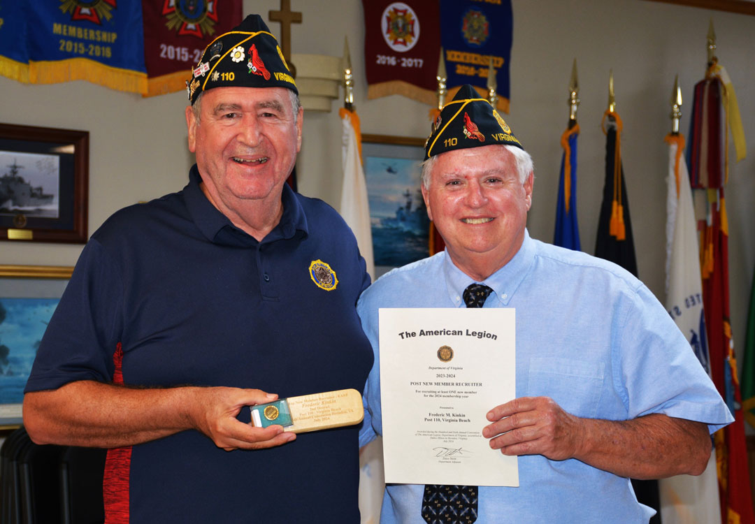 Fred Kinkin (left), Post Adjutant for The SSgt Robert C. Melberg, USA, American Legion Post 110 of Virginia Beach, VA, was named 